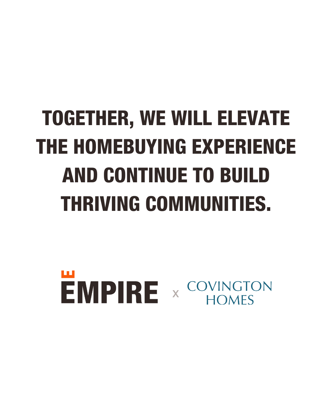 Empire and Covington Homes new home builders